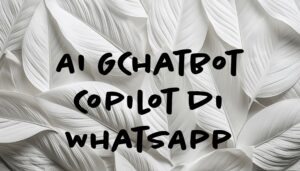 Chatbot Copilot di WhatsApp